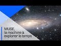 Muse la machine  explorer le temps  documentaire cnrs