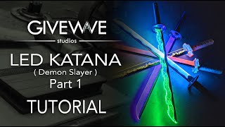 Demon Slayer / Kimetsu No Yaiba LED Katana DIY kit ( TUTORIAL )