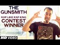 Rap Like Rap King Contest Winner - The Gunsmith