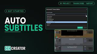 Getting Started with Closed Caption Creator: Automatic Transcription