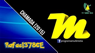 Chamada - Programa Multimídia [TV Verde Vale] (2015)
