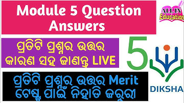 Module 5 Quiz Answers Discussion Live of NISHTHA Teacher Training on DIKSHA App Odisha @allin1gn