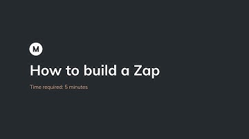 How to Build a Zap in Zapier  | Zapier Basics