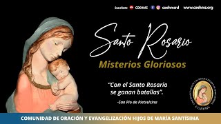 Santo Rosario - Misterios Gloriosos - 