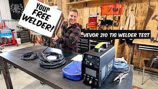 WANT A FREE WELDER? VEVOR 210Amp Tig welder 3 in 1. I'm putting this to the test.