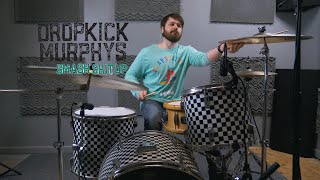 Smash S**t Up | Dropkick Murphys | Drum Cover