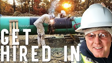 PIPELINE WELDING JOB (HOW TO HIRE IN LIKE A PRO)