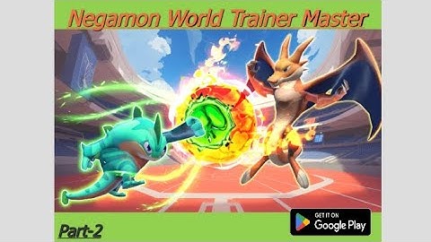 Negamon World: Trainer Master Gameplay Walkthrough Part 2