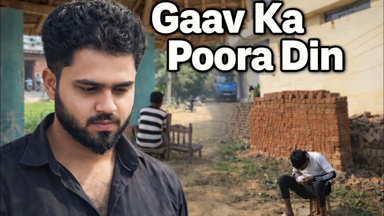 Gaav Ka Poora Din Desi Life Vlog - YouTube