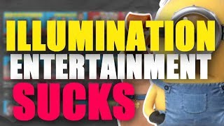 The Problems With Illumination Entertainment