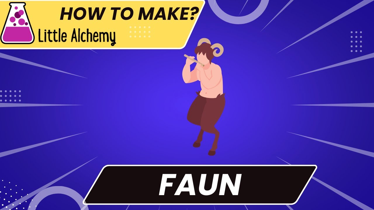 Pin by FUN GHOUL on little alchemy  Little alchemy cheats, Little alchemy,  Faun