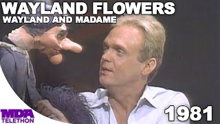 Wayland Flowers - Wayland and Madame | 1981 | MDA Telethon