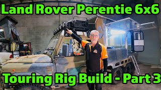 Ex-army Land Rover Perentie 6x6 Touring Rig Build - Part 3
