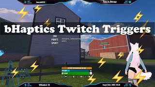 Trigger your bHaptics device using Twitch
