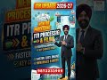 ITR PROCESSING UPDATE 2026-27 #incometaxreturn