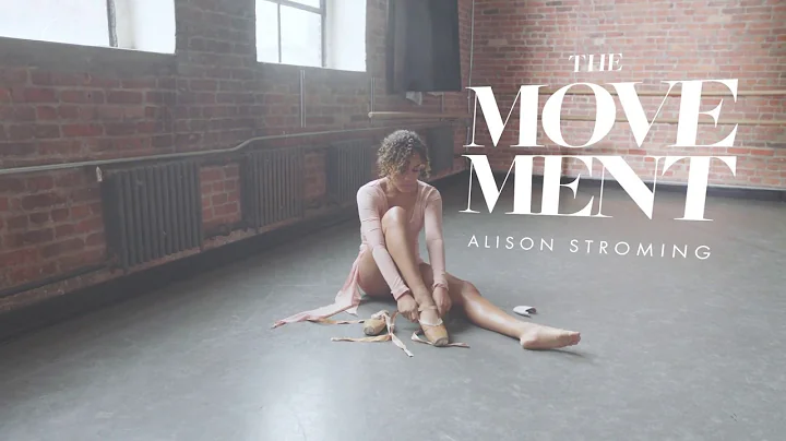 Ballet Dancer Alison Stroming | The Movement | ELLE
