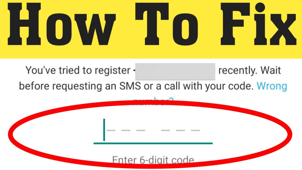 how-to-fix-whatsapp-verification-code-not-receive-problem-solve-2020