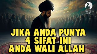 Download lagu JIKA PUNYA 4 SIFAT INI, ANDA DIANGKAT MENJADI WALI ALLAH | Nafas Sufi