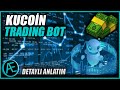 KuCoin Trading Bot Nasıl Kullanılır ? | KuCoin İşlem Botu Kullanımı #Kucoin