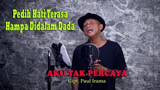 AKU TAK PERCAYA - Bob Tutupoly { FIKRAM COWBOY cover } official video