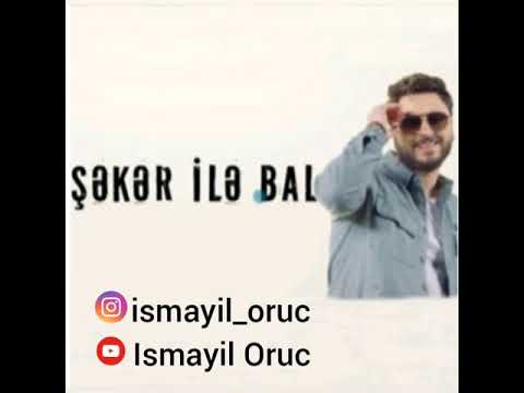 Nurlan Tehmezli & Sevil Sevinc - seker ile bal