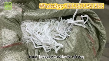 Rokin brand Nylon rope threading machine for luxury gift bag