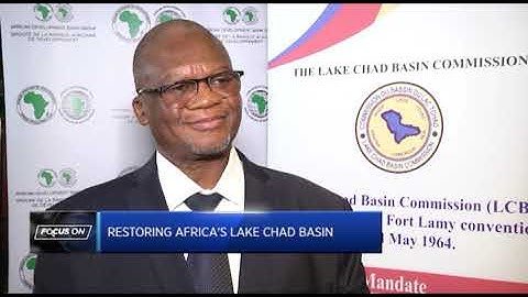Focus On: Restoring Africa’s Lake Chad Basin