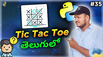 Practice 5 :-  Tic Tac Toe Game using Python in Telugu | Srk Codes!