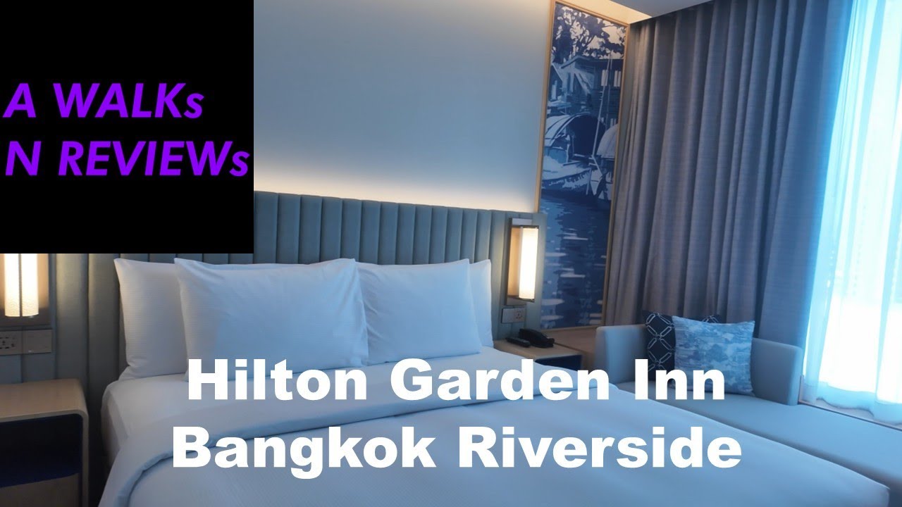 Hilton Garden Inn Bangkok Riverside - Partial River View Room Review 2025