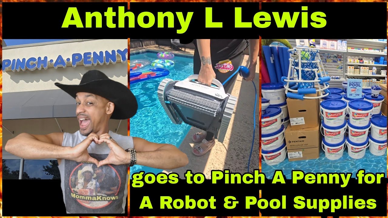 Anthony L Lewis goes to Pinch A Penny for A Robot & Pool Supplies