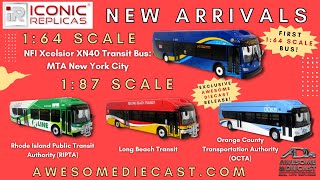 Iconic Replicas - INTRODUCING OUR FIRST 1:64 SCALE DIECAST BUS | MORE 1:87 BUSES | NFI XCELSIOR XN40