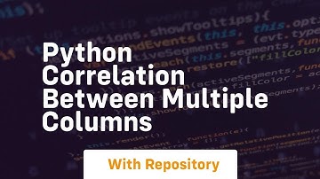 python correlation between multiple columns