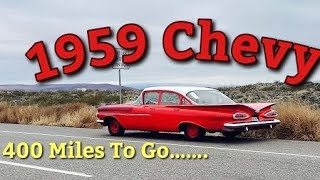 Will It Run and Drive 400 Miles Home? 1959 Chevy Biscayne 1 owner