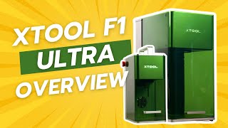 xTool F1 Ultra Overview | Is it Worth the Hype?