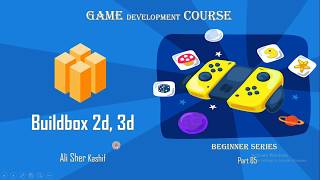 Buildbox Beginner Series 05: Collision Shapes & Object Settings in Urdu/Hindi