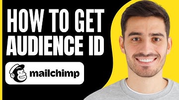 How to Get Audience/List ID in Mailchimp (2025)