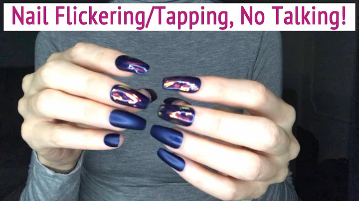 ASMR * Nail Flickering, Tapping & Scratching * Long Nails * No Talking * ASMRVilla