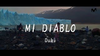 Duki - Mi Diablo (Movistar Argentina-Live)//Letra