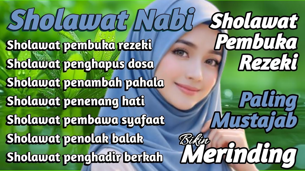 SHOLAWAT NABI PEMBUKA REZEKI PALING DAHSYAT DI BULAN RAJAB YANG PENUH KEBERKAHAN, SHOLAWAT JIBRIL