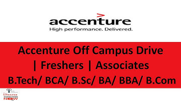 Accenture Off Campus Drive | Freshers | Associates  B.Tech/ BCA/ B.Sc/ BA/ BBA/ B.Com