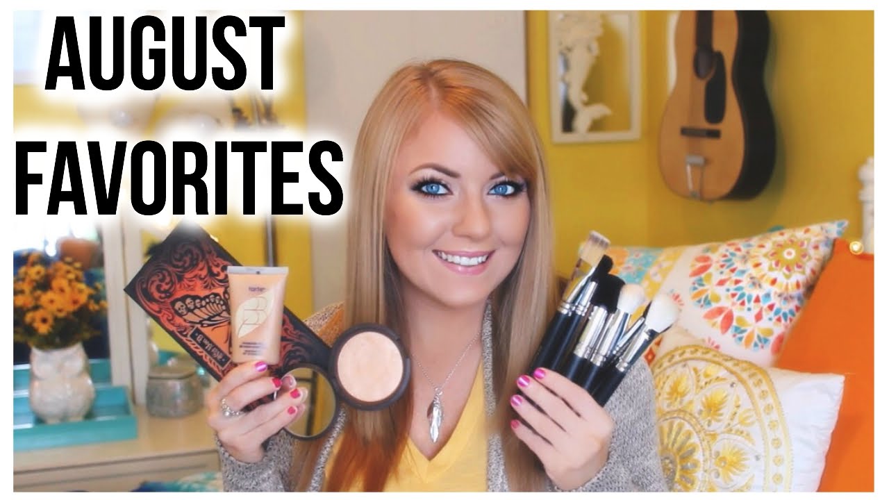 These are a few of my favorite things... AUGUST FAVORITES!