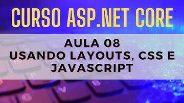 Aula 08 - Curso completo Asp.net Core