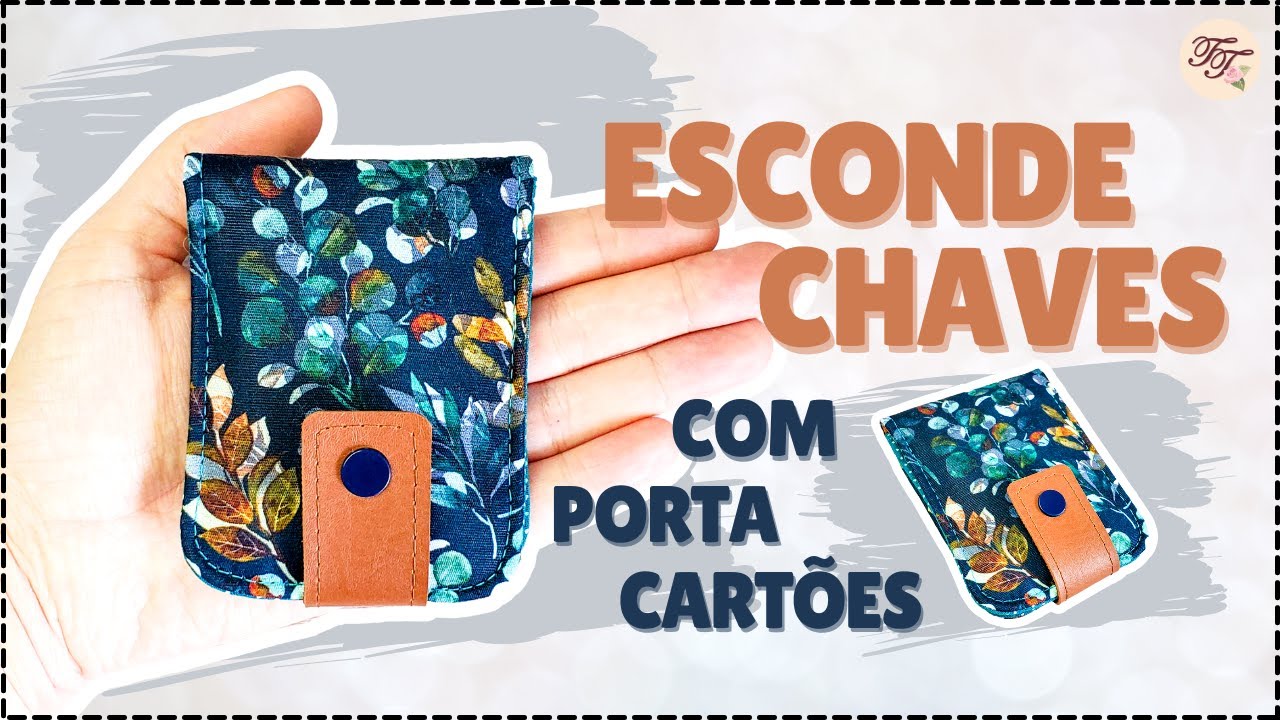 Esconde Chaves com Porta Cartões | Tutorial de Costura passo a passo