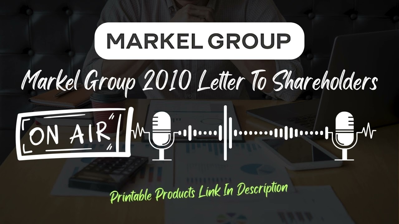 Markel Group 2010 Shareholder Letter: Lessons in Long-Term Investing