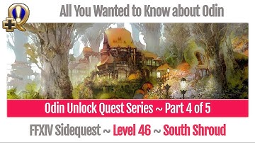 FFXIV Odin Unlock Quest Series ~ Part 4 of 5 ~ All You Wanted to Know about Odin - A Realm Reborn