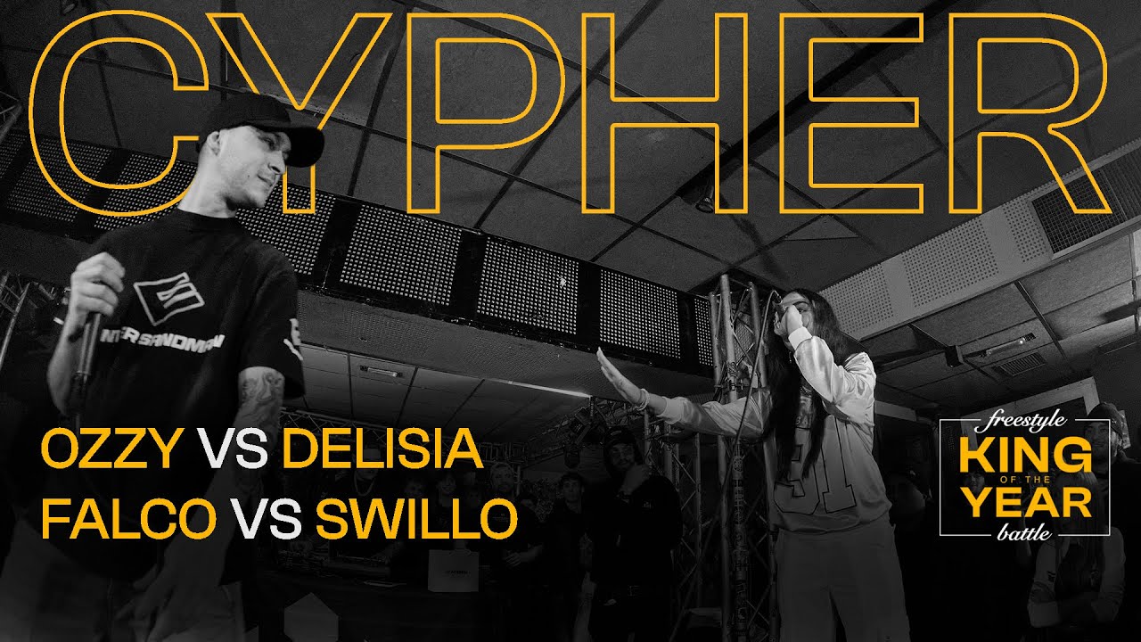 CYPHER D - Ozzy vs Delisia I Falco vs Swillo - KING OF THE YEAR II