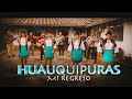 🔥MI REGRESO - Huauquipuras (Video Oficial)🔥©