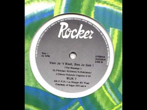 Wijk 7 - Voor je 't weet, ben je gek (1984)