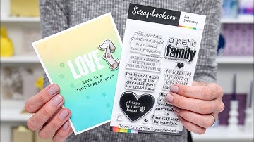 Send Love and Support With a Pet Sympathy Card | Scrapbook.com Exclusive