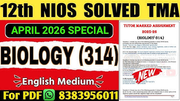 Nios Class 12 Biology TMA Solved 2025-26 | Nios Biology TMA 2026 | Nios Biology Assignment Class 12